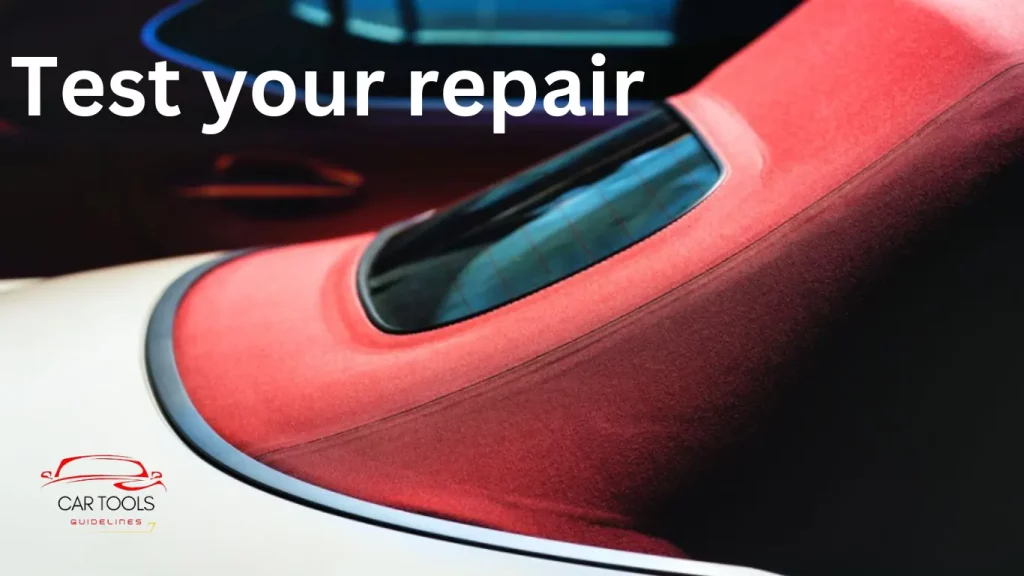  Test your repair