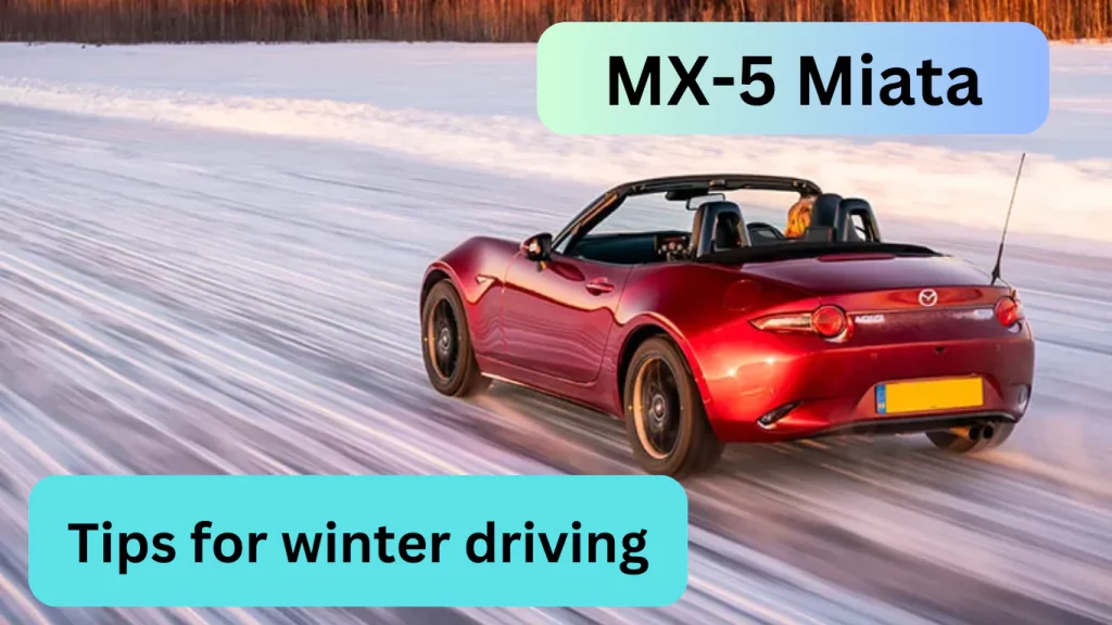 How good is the MX-5 Miata in Winter? Explained